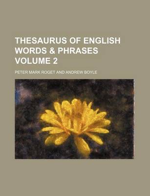 Book cover for Thesaurus of English Words & Phrases Volume 2
