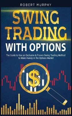 Book cover for Swing Trading with Options