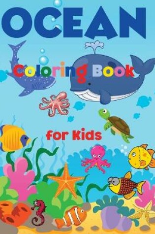 Cover of OCEAN Coloring Book for Kids