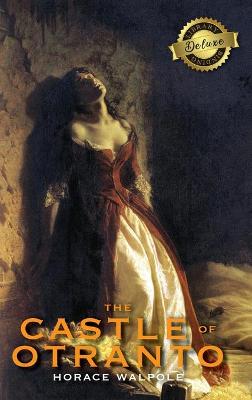 Book cover for The Castle of Otranto (Deluxe Library Edition)