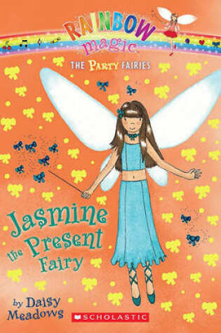 Cover of Jasmine the Present Fairy