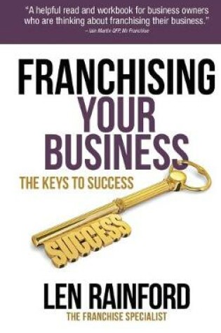 Cover of Franchising Your Business - The Keys to Success