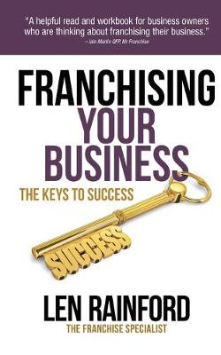 Cover of Franchising Your Business - The Keys to Success