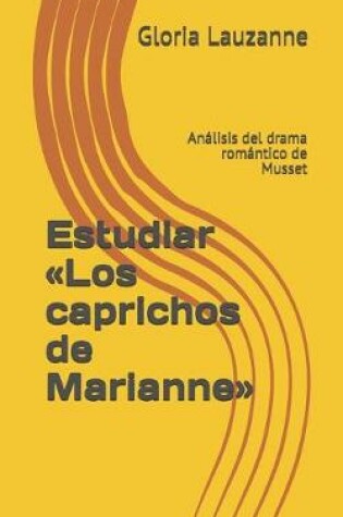 Cover of Estudiar Los caprichos de Marianne