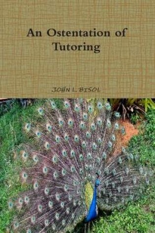 Cover of Ostentation of Tutoring