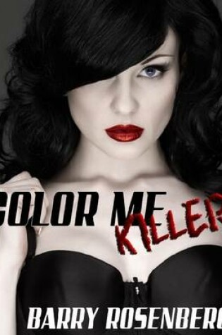 Cover of Color Me Killer