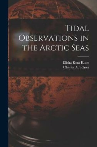 Cover of Tidal Observations in the Arctic Seas [microform]