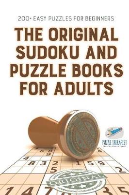 Book cover for The Original Sudoku and Puzzle Books for Adults 200+ Easy Puzzles for Beginners