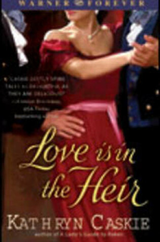 Cover of Love is in the Heir