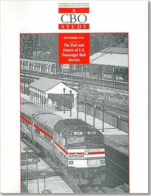 Cover of Past and Future of United States Passenger Rail Service