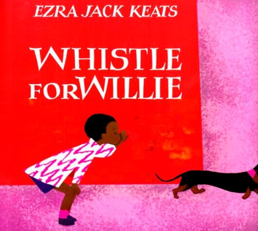 Book cover for Whistle for Willie