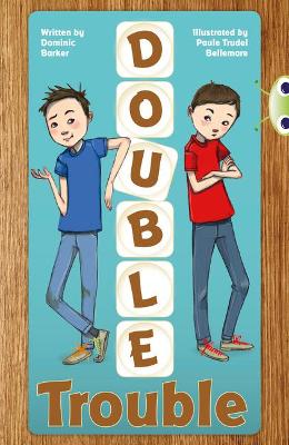 Cover of Bug Club Independent Fiction Year 3 Brown A Double Trouble