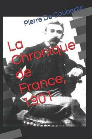 Cover of La Chronique de France, 1901