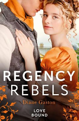 Book cover for Regency Rebels: Love Bound