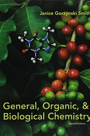 Cover of Package: General, Organic & Biological Chemistry with Connect 2-Semester Access Card