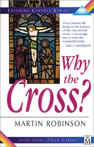 Book cover for Why the Cross?