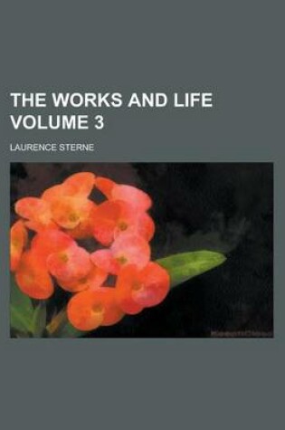 Cover of The Works and Life Volume 3