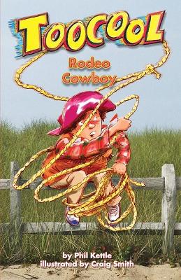 Cover of Rodeo Cowboy - TooCool Series