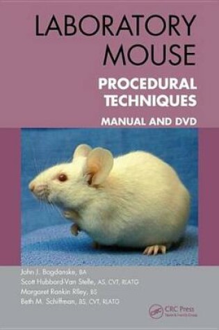 Cover of Laboratory Mouse Procedural Techniques