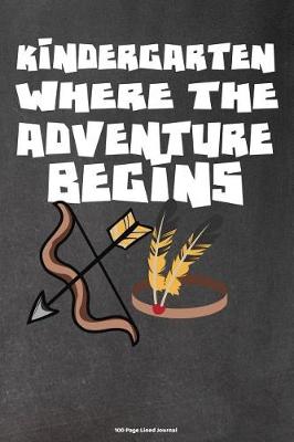 Book cover for Kindergarten Where the Adventure Begins