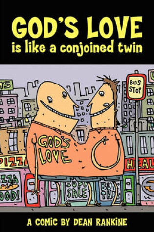 Cover of God's Love is Like a Conjoined Twin