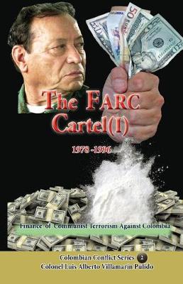 Book cover for The Farc Cartel (I)