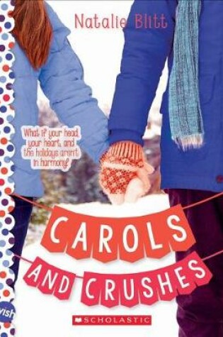 Cover of Carols and Crushes: Wish Novel