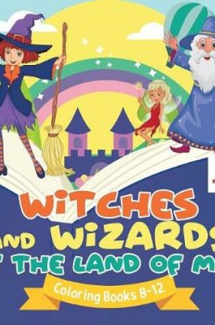 Cover of Witches and Wizards of the Land of Moz Coloring Books 8-12