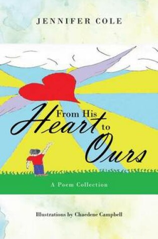 Cover of From His Heart to Ours