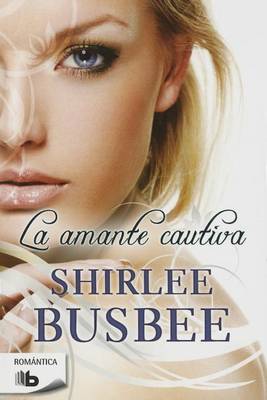 Book cover for La Amante Cautiva