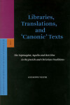 Book cover for Libraries, Translations, and 'Canonic' Texts