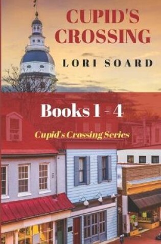 Cover of Cupid's Crossing Series