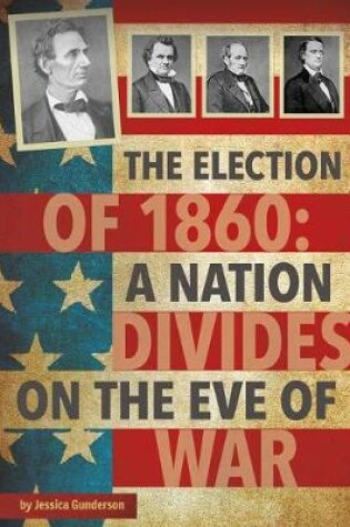 Cover of The Election of 1860