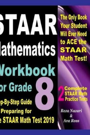 Cover of STAAR Mathematics Workbook For Grade 8