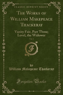 Book cover for The Works of William Makepeace Thackeray, Vol. 3