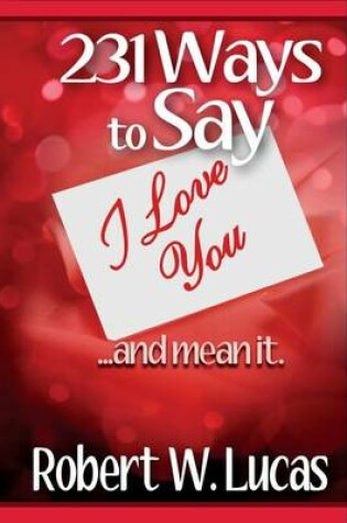 Cover of 231 Ways to Say I Love You