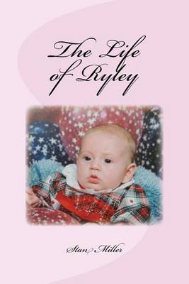 Book cover for The Life of Ryley