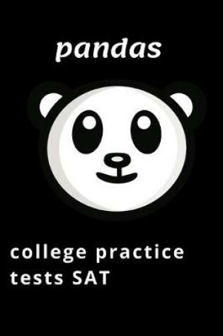 Cover of pandas college practice tests SAT