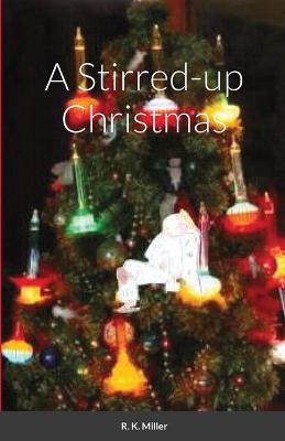 Book cover for A Stirred-up Christmas