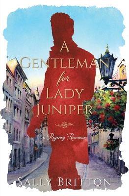 Book cover for A Gentleman for Lady Juniper