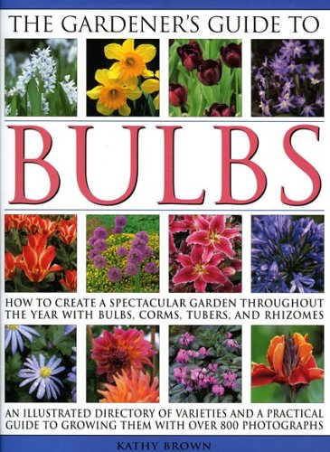 Book cover for The Gardener's Guide to Bulbs