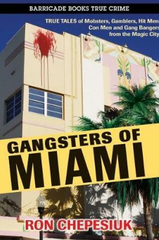 Cover of Gangsters Of Miami