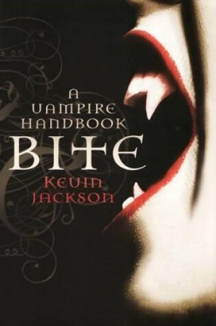 Cover of Bite: A Vampire Handbook