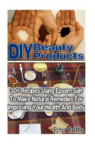 Cover of DIY Beauty Products