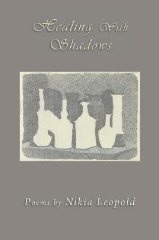 Cover of Healing With Shadows