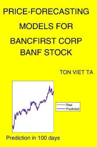 Cover of Price-Forecasting Models for Bancfirst Corp BANF Stock