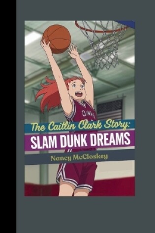 Cover of The Caitlin Clark Story