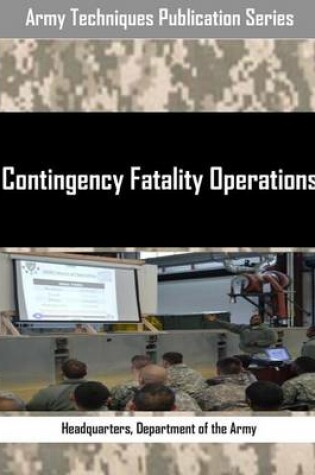 Cover of Contingency Fatality Operations