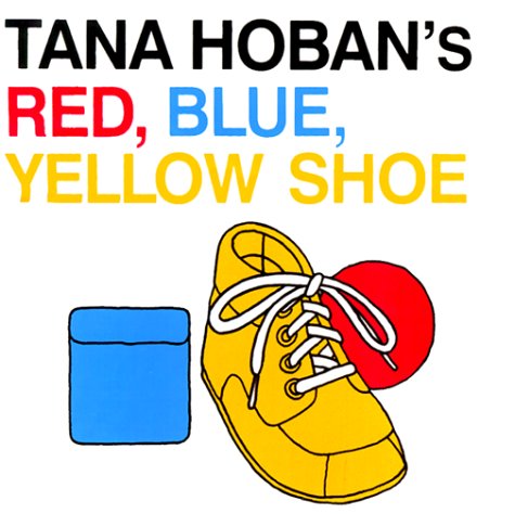 Book cover for Red, Blue, Yellow Shoe Board Book