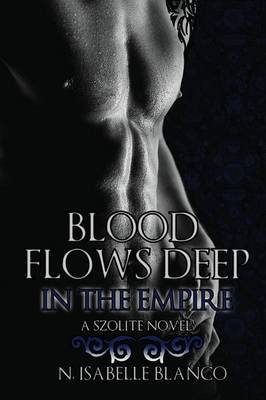 Book cover for Blood Flows Deep in the Empire